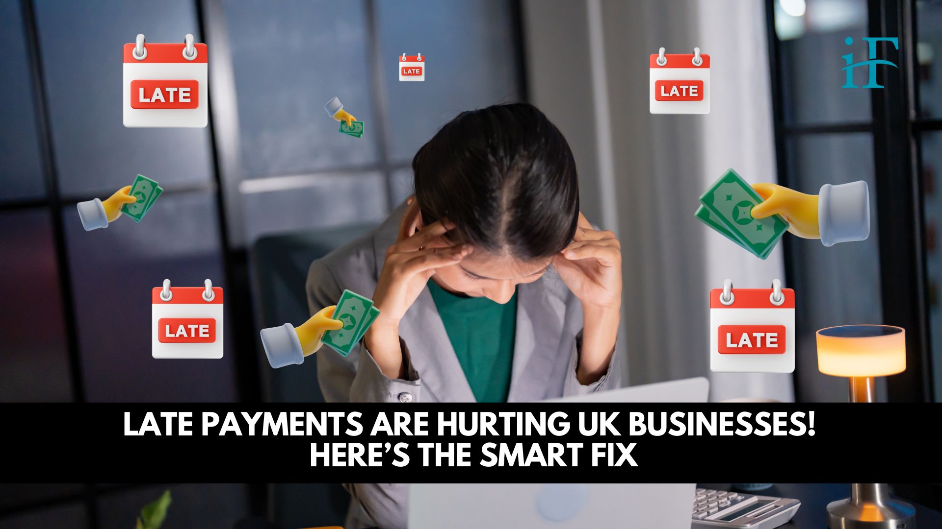 Late Payments Are Hurting UK Businesses